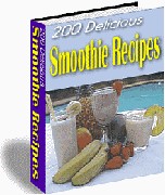 200 Delicious Smoothie Recipes