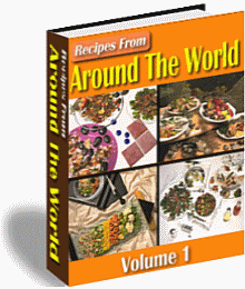 Around the World Recipes Pt1 - Click Image to Close