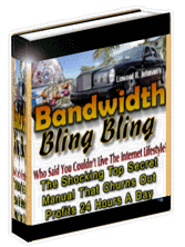 Bandwidth Bling Bling