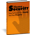 Home Security - How To Protect Your Home And Family