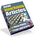 Instant Internet Marketing Articles