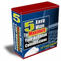 5 Easy Ways To Maximize Your Adsense Commissions - Click Image to Close