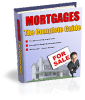 Mortgages the Complete Guide eBook - Click Image to Close