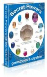 The Secrets of Crystals & Gemstones