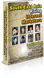 South-East Asia Rising Internet Marketers - Click Image to Close