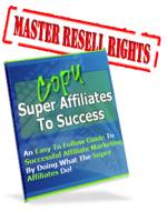 Copy the SUPER Affiliates to Success - Click Image to Close