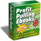 Profit Pulling eBooks - Click Image to Close