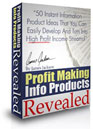 Profit Making Info Products Revealed