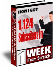 How I Got 1,124 Subscribers in One Week From Scratch!